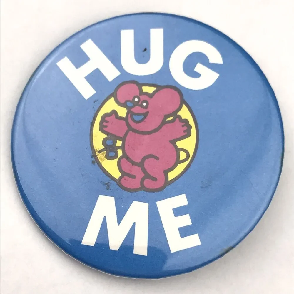Hug Me Pin Button Vintage